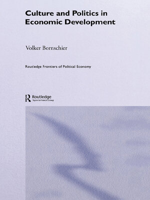 cover image of Culture and Politics in Economic Development